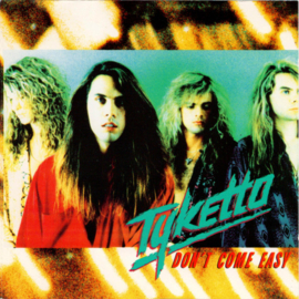 Tyketto – Don't Come Easy (CD)