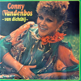 Conny Vandenbos – Van Dichtbij