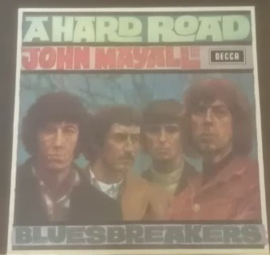 John Mayall And The Bluesbreakers – A Hard Road