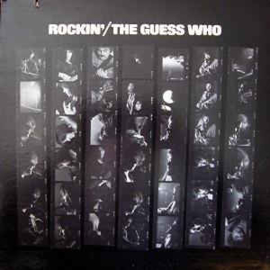 Guess Who ‎– Rockin'