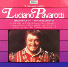 Luciano Pavarotti ‎– De Onnavolgbare Luciano Pavarotti