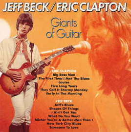 Jeff Beck / Eric Clapton ‎– Giants Of Guitar