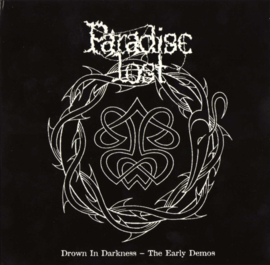 Paradise Lost – Drown In Darkness - The Early Demos (CD)