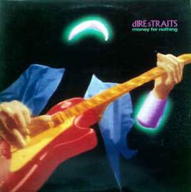 Dire Straits ‎– Money For Nothing