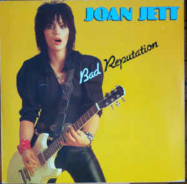 Joan Jett ‎– Bad Reputation