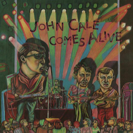 John Cale – Comes Alive