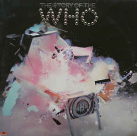 Who ‎– The Story Of The Who