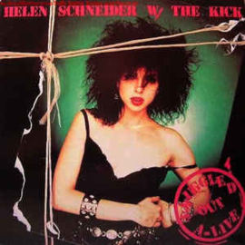 Helen Schneider W/ The Kick  ‎– Smuggled Out A-Live