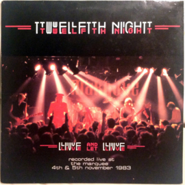 Twelfth Night – Live And Let Live