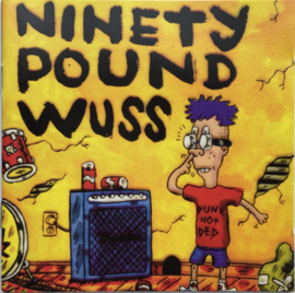 Ninety Pound Wuss – Ninety Pound Wuss (CD)