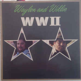 Waylon And Willie ‎– WWII
