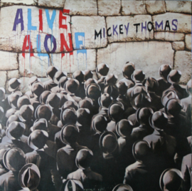 Mickey Thomas – Alive Alone