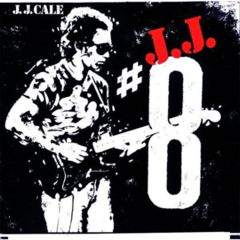 J.J. Cale – #8 (CD)