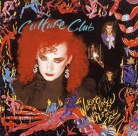 Culture Club ‎– Waking Up With The House On Fire