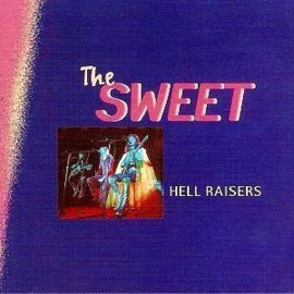 Sweet ‎– Hell Raiser (CD)