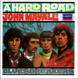 John Mayall And The Bluesbreakers – A Hard Road (CD)