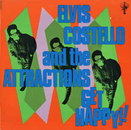 Elvis Costello & The Attractions ‎– Get Happy!