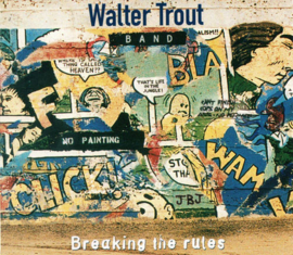 Walter Trout Band – Breaking The Rules (CD)