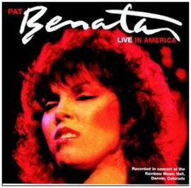 Pat Benatar – Live In America (CD)