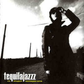 Tequilajazzz ‎– Сто Пятьдесят Миллиардов Шагов (CD)