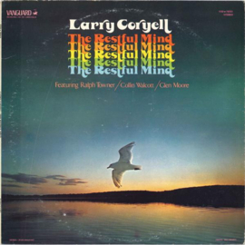 Larry Coryell – The Restful Mind