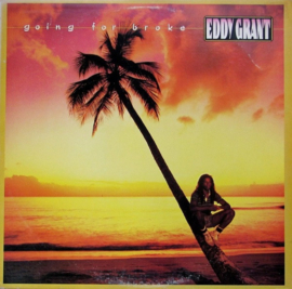 Eddy Grant – Going For Broke