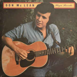 Don McLean ‎– Playin' Favorites