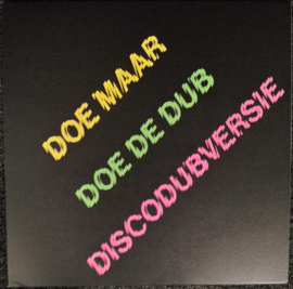 Doe Maar – Doe De Dub (Discodubversie)