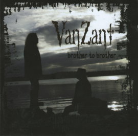 Van Zant – Brother To Brother