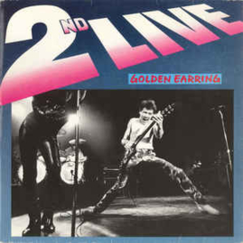 Golden Earring ‎– 2nd Live