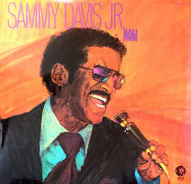 Sammy Davis Jr. ‎– Now