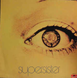 Supersister  ‎– To The Highest Bidder