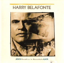 Harry Belafonte – Paradise In Gazankulu (CD)