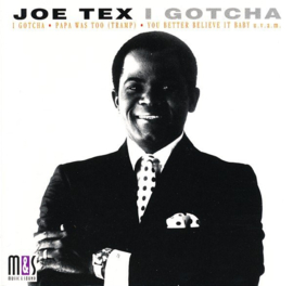Joe Tex – I Gotcha (CD)