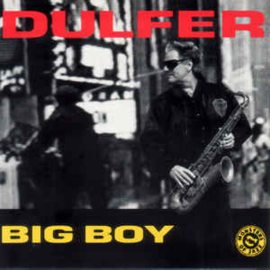 Dulfer ‎– Big Boy (CD)