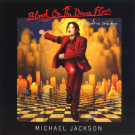 Michael Jackson – Blood On The Dance Floor (HIStory In The Mix) (CD)