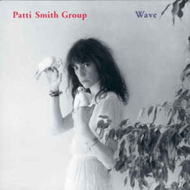 Patti Smith Group ‎– Wave