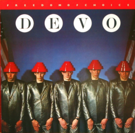 Devo – Freedom Of Choice