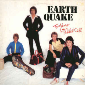 Earth Quake  ‎– Two Years In A Padded Cell