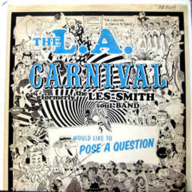 L.A. Carnival ‎– Would Like To Pose A Question