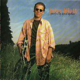 John Hiatt ‎– Perfectly Good Guitar (CD)