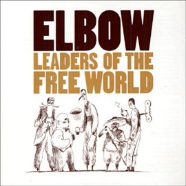 Elbow – Leaders Of The Free World (CD)