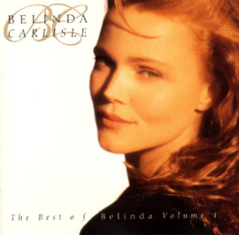 Belinda Carlisle – The Best Of Belinda Volume 1 (CD)