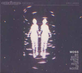 Moss ‎– We Both Know The Rest Is Noise (CD)