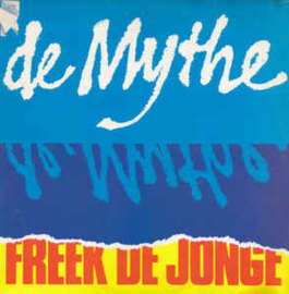 Freek de Jonge ‎– De Mythe