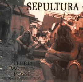 Sepultura ‎– Third World Posse (CD)