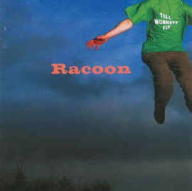 Racoon  ‎– Till Monkeys Fly (CD)