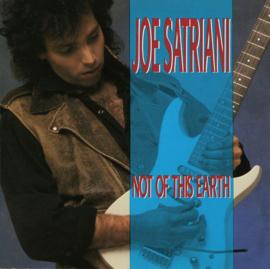 Joe Satriani – Not Of This Earth (CD)