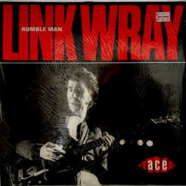 Link Wray ‎– Rumble Man