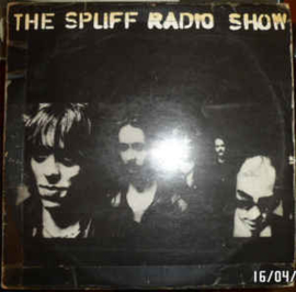 Spliff ‎– The Spliff Radio Show
